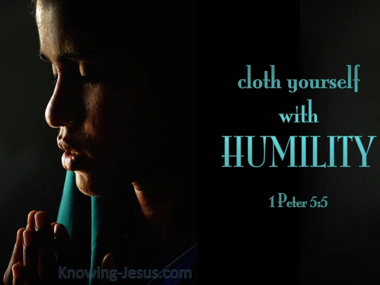 1 Peter 5:5 Cloth Yourself  With  Humility (black)